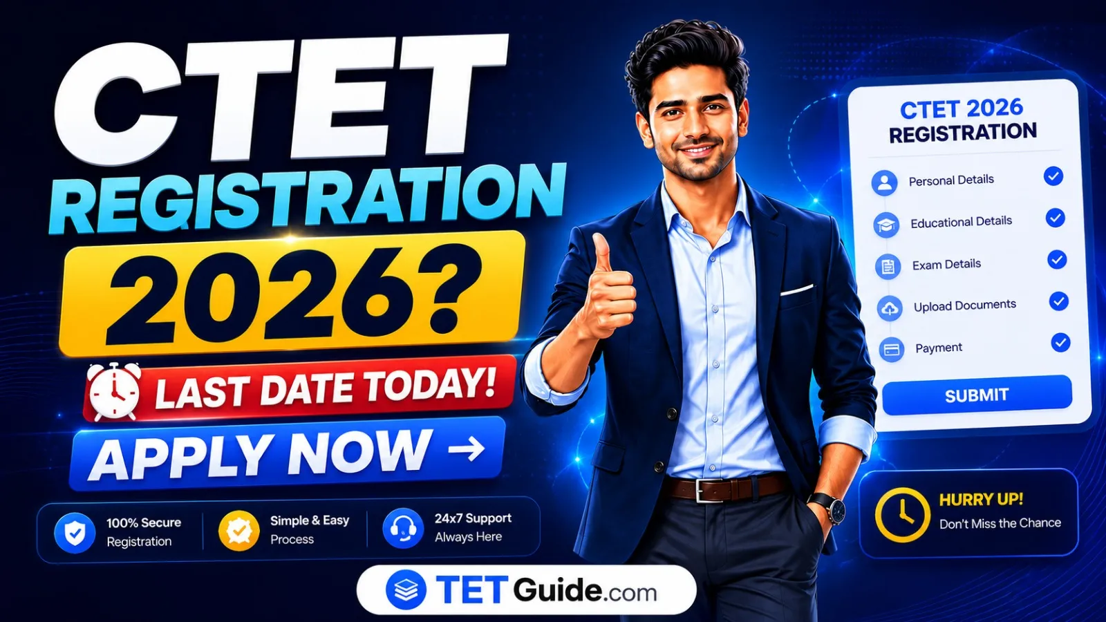 CTET Registration 2026 Last Date